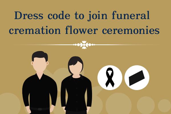 Dress code to join funeral cremation flower ceremonies on 26 October 2017